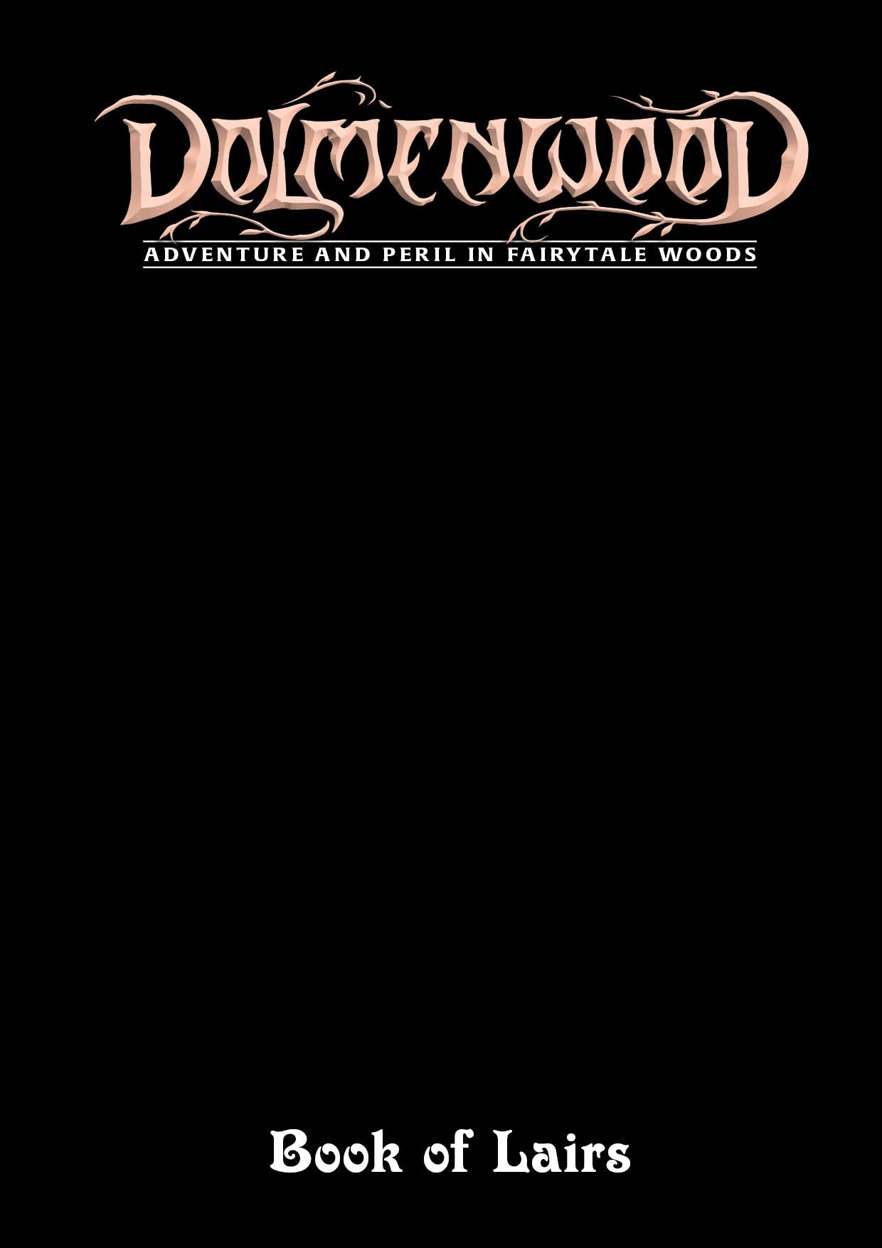 IN DEVELOPMENT: Dolmenwood Book of Lairs