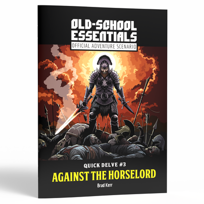 Quick Delve #3: Against the Horselord