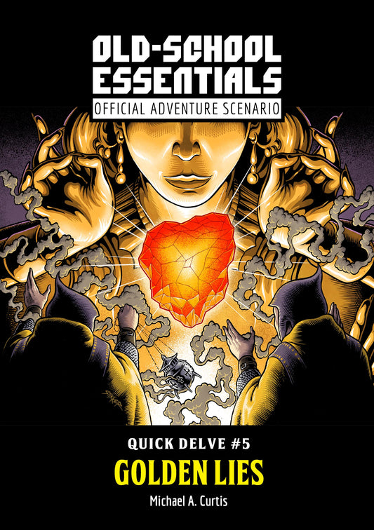 IN DEVELOPMENT: Quick Delve #5: Golden Lies