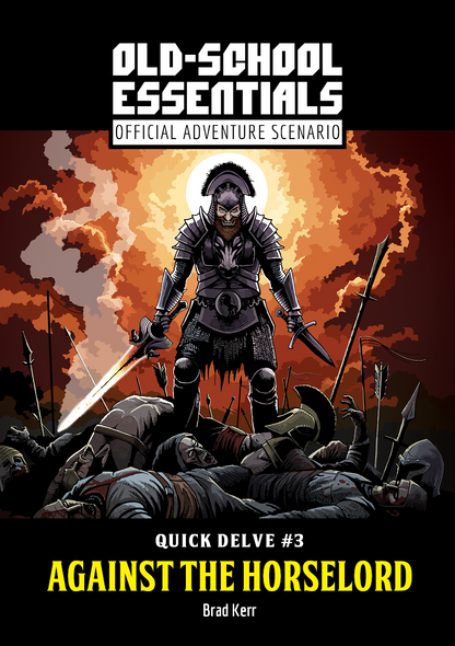 Quick Delve #3: Against the Horselord